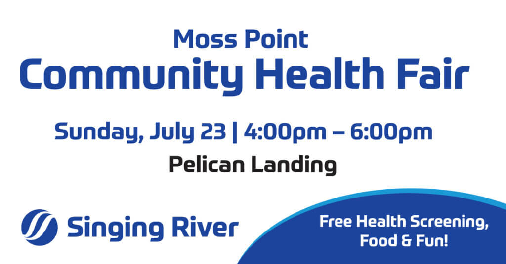 Moss Point Community Health Fair. July 23, 4:00pm-6:00pm, Pelican Landing. Free Health Screening, Food, and Fun!