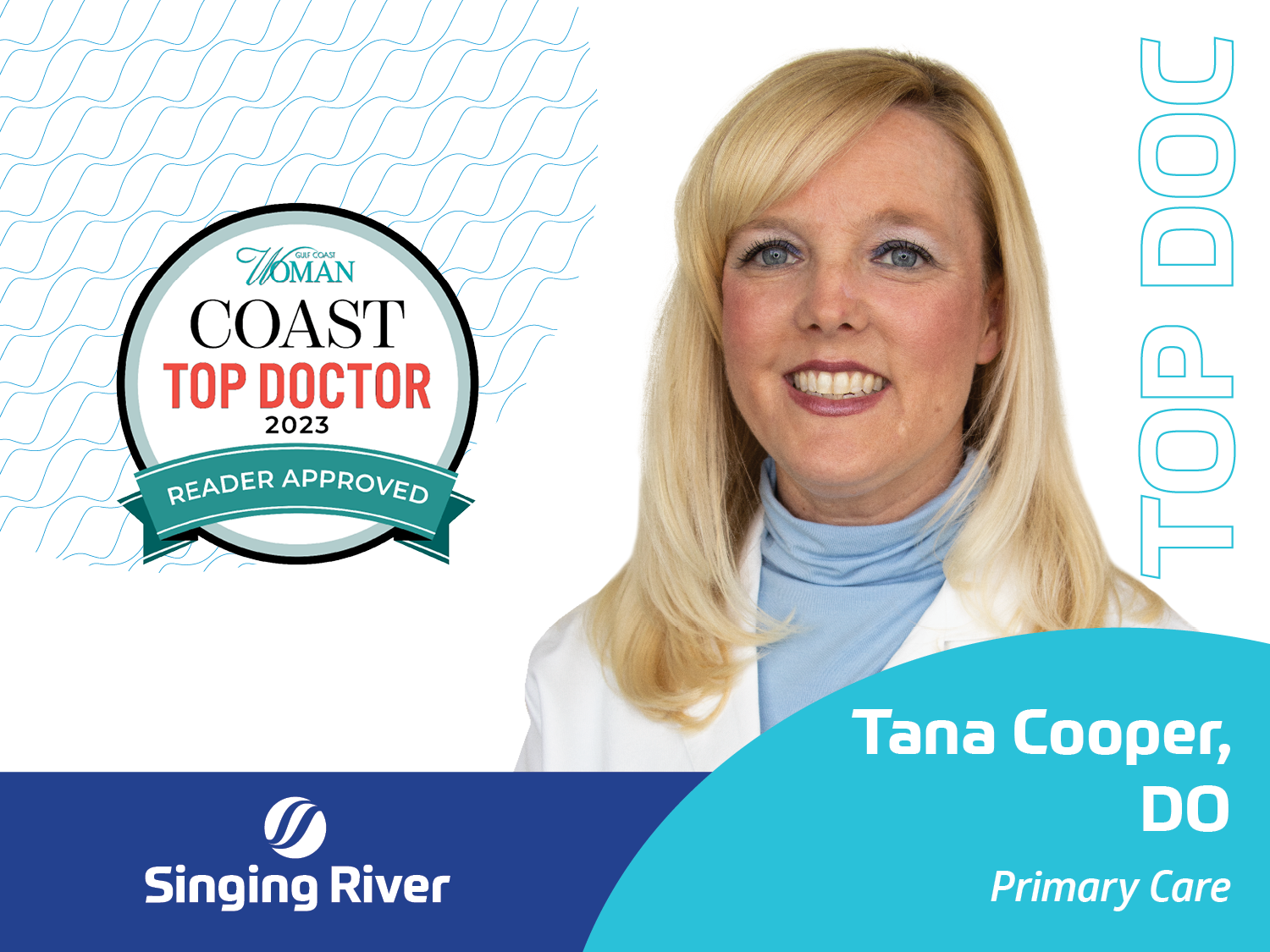 Gulf Coast Woman Top Doctor 2023, Reader Approved. Tana Cooper, DO, Primary Care